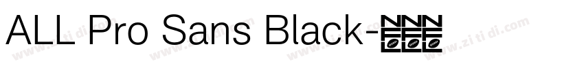 ALL Pro Sans Black字体转换
